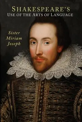 Wykorzystanie sztuki języka przez Szekspira - Shakespeare's Use of the Arts of Language