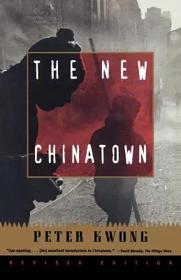 Nowe Chinatown: Wydanie poprawione - The New Chinatown: Revised Edition