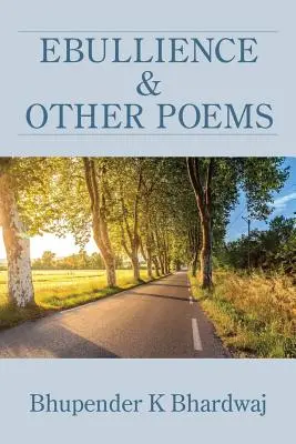 Ebullience i inne wiersze - Ebullience and Other Poems