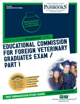 Egzamin Komisji Edukacyjnej dla Zagranicznych Absolwentów Weterynarii (Ecfvg) Część I - Anatomia, fizjologia, patologia - Educational Commission for Foreign Veterinary Graduates Examination (Ecfvg) Part I - Anatomy, Physiology, Pathology