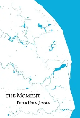 Moment - The Moment