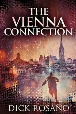 The Vienna Connection: Wydanie w twardej oprawie - The Vienna Connection: Large Print Edition