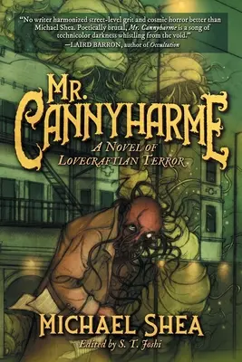 Mr. Cannyharme: Powieść Lovecraftiańskiego Terroru - Mr. Cannyharme: A Novel of Lovecraftian Terror