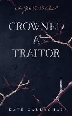 Koronowany zdrajca - Crowned A Traitor