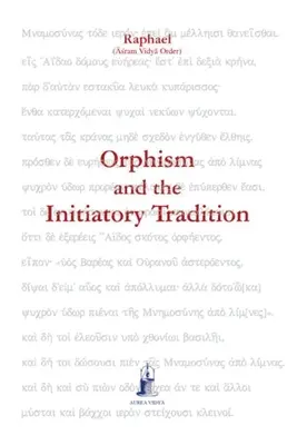 Orfizm i tradycja inicjacyjna - Orphism and the Initiatory Tradition