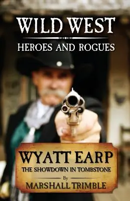 Wyatt Earp: Starcie w Tombstone - Wyatt Earp: The Showdown in Tombstone