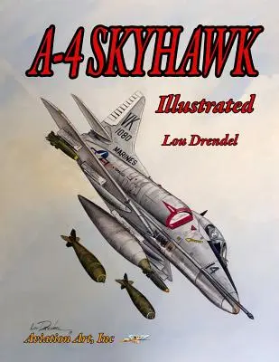 A-4 Skyhawk z ilustracjami - A-4 Skyhawk Illustrated