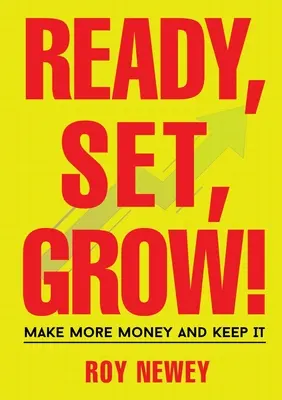 Ready, Set, Grow!