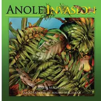 Inwazja anomalii - Anole Invasion