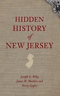 Ukryta historia New Jersey - Hidden History of New Jersey