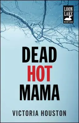 Martwa gorąca mama, 5 - Dead Hot Mama, 5