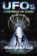 Ufos, chemtrails i kosmici: co mówi nauka - Ufos, Chemtrails, and Aliens: What Science Says