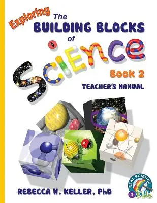 Exploring the Building Blocks of Science Book 2 Podręcznik nauczyciela - Exploring the Building Blocks of Science Book 2 Teacher's Manual