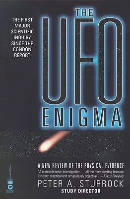 Enigma UFO: Nowy przegląd dowodów fizycznych - The UFO Enigma: A New Review of the Physical Evidence