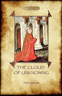 Obłok niewiedzy - The Cloud of Unknowing