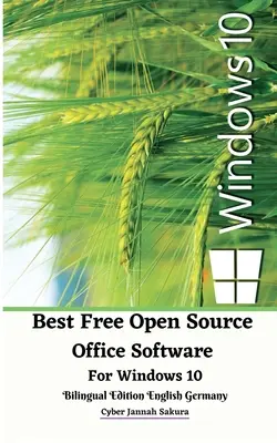 Najlepsze darmowe oprogramowanie biurowe typu open source dla systemu Windows 10 Edycja dwujęzyczna Angielski Niemcy - Best Free Open Source Office Software For Windows 10 Bilingual Edition English Germany