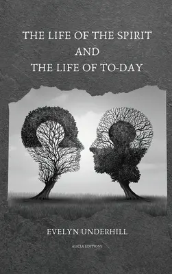 Życie Ducha i życie dnia dzisiejszego - The Life of the Spirit and the Life of To-day