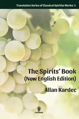 Księga Duchów (nowe wydanie angielskie): Druk powiększony - The Spirits' Book (New English Edition): Enlarged Print