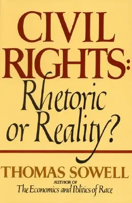 Prawa obywatelskie: Retoryka czy rzeczywistość? - Civil Rights: Rhetoric or Reality?