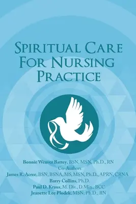 Opieka duchowa w praktyce pielęgniarskiej - Spiritual Care for Nursing Practice