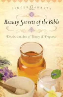 Biblijne sekrety piękna - Beauty Secrets of the Bible