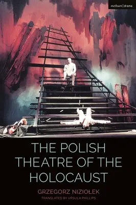 Polski Teatr Zagłady - The Polish Theatre of the Holocaust