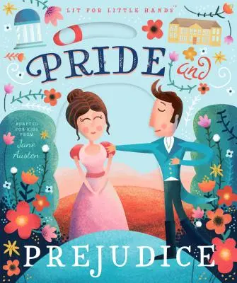 Literatura dla małych rączek: Duma i uprzedzenie, 1 - Lit for Little Hands: Pride and Prejudice, 1