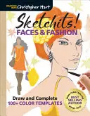 Sketchits! Twarze i moda: Narysuj i uzupełnij ponad 100 kolorowych szablonów - Sketchits! Faces & Fashion: Draw and Complete 100+ Color Templates