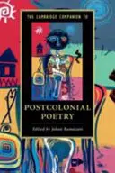 Przewodnik Cambridge po poezji postkolonialnej - The Cambridge Companion to Postcolonial Poetry
