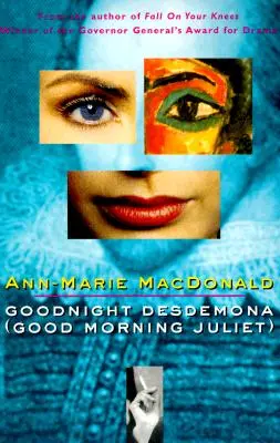 Dobranoc Desdemono (Dzień dobry Julio) - Goodnight Desdemona (Good Morning Juliet)