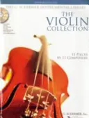 The Violin Collection - Intermediate Level: 11 Pieces by 11 Composers G. Schirmer Instrumental Library [With 2 CDs and Book with Just Violin Part]