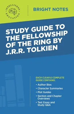 Przewodnik do studiowania The Fellowship of the Ring autorstwa JRR Tolkiena - Study Guide to The Fellowship of the Ring by JRR Tolkien