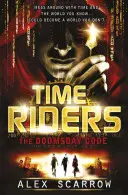 TimeRiders: Kod zagłady (Księga 3) - TimeRiders: The Doomsday Code (Book 3)
