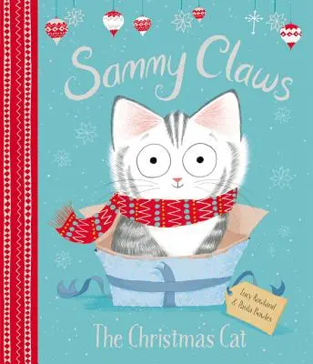 Sammy Claws: Świąteczny kot - Sammy Claws: The Christmas Cat