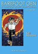 Barefoot Gen, tom 6: Pisanie prawdy - Barefoot Gen Volume 6: Writing the Truth