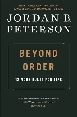 Poza porządkiem: 12 kolejnych zasad życia - Beyond Order: 12 More Rules for Life