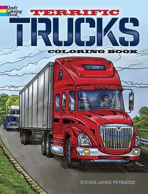 Kolorowanka z przerażającymi ciężarówkami - Terrific Trucks Coloring Book