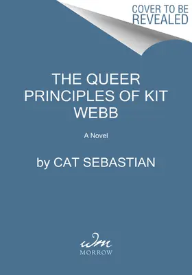 Zasady queer Kita Webba - The Queer Principles of Kit Webb