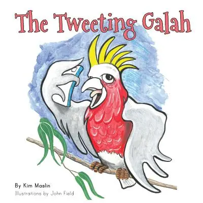 Tweetująca gala - The Tweeting Galah