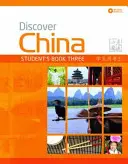 Discover China Level 3 Książka ucznia z płytą CD - Discover China Level 3 Student's Book & CD Pack