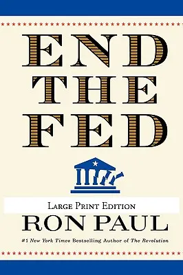 End the Fed