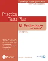 Cambridge English Qualifications: B1 Preliminary for Schools Practice Tests Plus Student's Book bez klucza - Cambridge English Qualifications: B1 Preliminary for Schools Practice Tests Plus Student's Book without key
