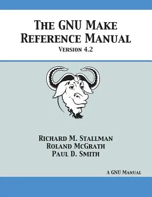 Podręcznik GNU Make Reference: Wersja 4.2 - GNU Make Reference Manual: Version 4.2