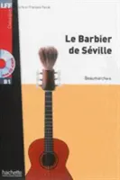 Cyrulik sewilski + CD Audio MP3: Cyrulik sewilski + CD Audio MP3 (Beaumarchais (Caron De) Pierre-Augustin) - Le Barbier de Seville + CD Audio MP3: Le Barbier de Seville + CD Audio MP3 (Beaumarchais (Caron De) Pierre-Augustin)