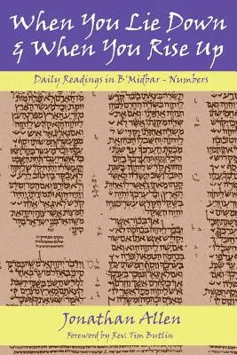 Kiedy się kładziesz i kiedy wstajesz - Księga Liczb - When You Lie Down and When You Rise Up - Numbers