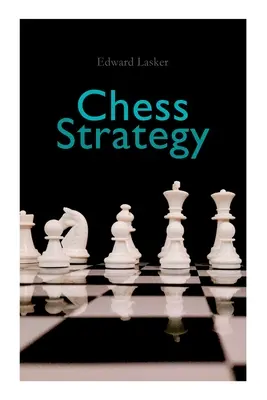 Strategia szachowa - Chess Strategy