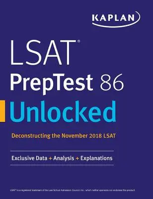 LSAT PrepTest 86 Odblokowany: Ekskluzywne dane + analiza + wyjaśnienia - LSAT PrepTest 86 Unlocked: Exclusive Data + Analysis + Explanations