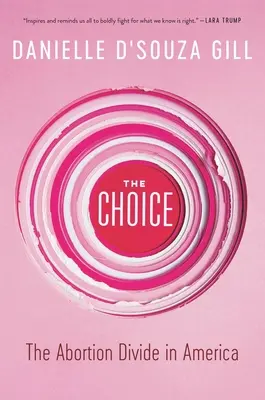 Wybór: podział aborcyjny w Ameryce - The Choice: The Abortion Divide in America