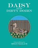 Daisy i Parszywa Dziesiątka - Daisy and the Dirty Dozen