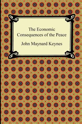 Ekonomiczne konsekwencje pokoju - The Economic Consequences of the Peace